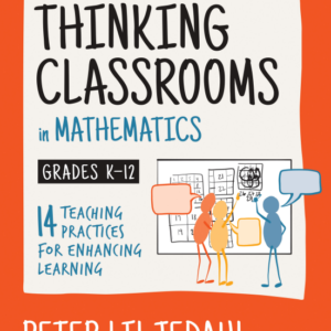 Building Thinking Classrooms in Mathematics, Grades K-12: 14 Teaching Practices for Enhancing Learning First Edition PDF Instant Download