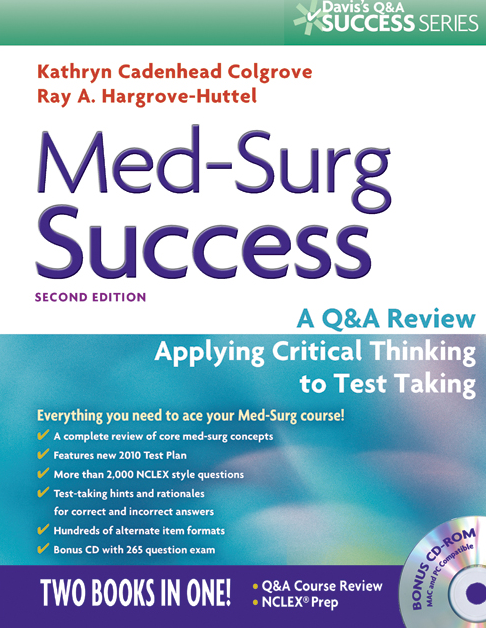 Med-Surg Success 3nd Thinking to Test Taking