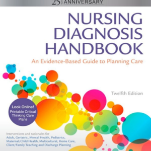 Nursing Diagnosis Handbook, 12th Edition Revised Reprint with 2021-2023 NANDA-I® Updates 12th Edition