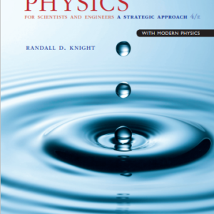 Physics for Scientists and Engineers: A Strategic Approach with Modern Physics 4th Edition