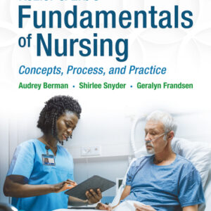 Kozier & Erb’s Fundamentals of Nursing: Concepts, Process and Practice, 11th edition