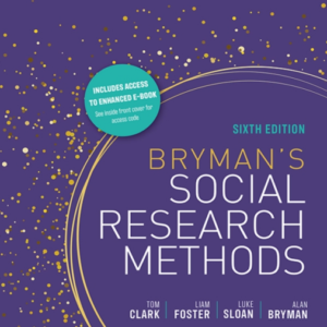 Bryman’s Social Research Methods, 6th Edition