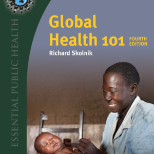 Global Health 101 (4th Edition)