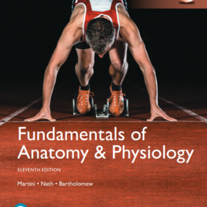 Fundamentals of Anatomy and Physiology, 11th Global Edition