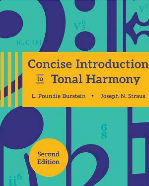 Concise Introduction to Tonal Harmony Workbook Second Edition