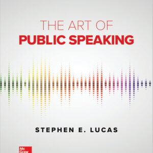 The Art of Public Speaking (13th Edition)