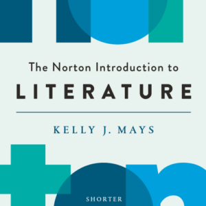 The Norton Introduction to Literature (Shorter 13th Edition)