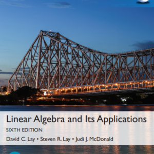 Linear Algebra and Its Applications, Global Edition (6th Edition)