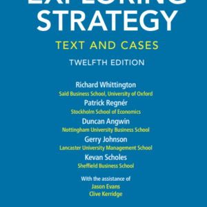 Exploring Strategy Text and Cases 12th Edition Gerry Johnson