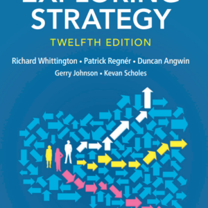 Exploring Strategy Text and Cases 12th Edition Gerry Johnson