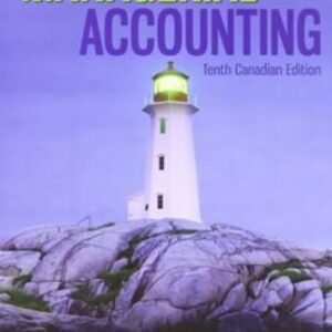 Managerial Accounting: Tenth Canadian Edition