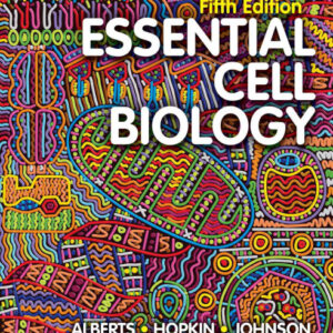 Essential Cell Biology 5th Edition by Bruce Alberts PDF