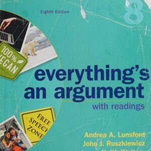 Everything’s An Argument with Readings(Eighth Edition)
