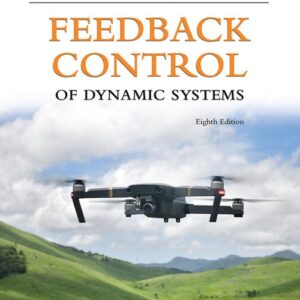 Feedback Control of Dynamic Systems 8th Edition PDF